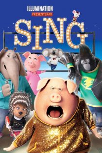 دانلود فیلم Sing 2016 بدون سانسور
