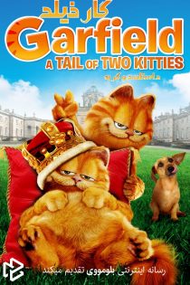 دانلود فیلم Garfield: A Tail of Two Kitties 2006 بدون سانسور