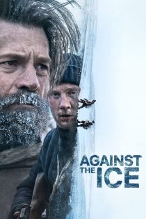 دانلود فیلم Against the Ice 2022 بدون سانسور