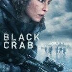دانلود فیلم Black Crab 2022 بدون سانسور