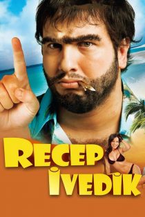 دانلود فیلم Recep Ivedik 2008 بدون سانسور