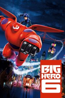 دانلود فیلم Big Hero 6 2014 بدون سانسور