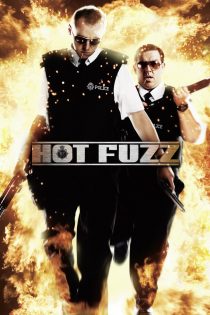 دانلود فیلم Hot Fuzz 2007 بدون سانسور