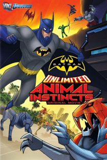 دانلود فیلم Batman Unlimited: Animal Instincts 2015 بدون سانسور