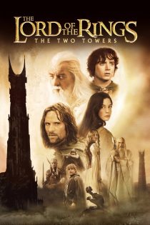 دانلود فیلم The Lord of the Rings: The Two Towers 2002 بدون سانسور