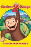 دانلود فیلم Curious George 2: Follow That Monkey! 2009 بدون سانسور