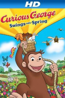 دانلود فیلم Curious George Swings Into Spring 2013 بدون سانسور