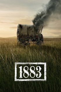دانلود سریال 1883 بدون سانسور