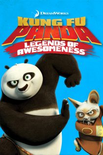 دانلود فیلم Kung Fu Panda: Legends of Awesomeness 2011–2016 بدون سانسور