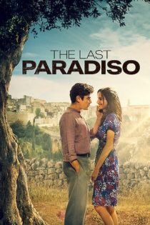 دانلود فیلم L’ultimo paradiso 2021 (The Last Paradiso) بدون سانسور