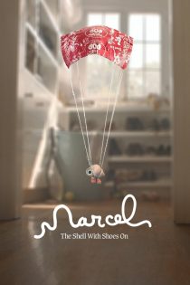 دانلود فیلم Marcel the Shell with Shoes On 2021 بدون سانسور