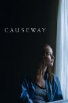 دانلود فیلم Causeway 2022 بدون سانسور