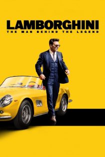 دانلود فیلم Lamborghini: The Man Behind the Legend 2022 بدون سانسور