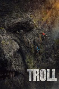 دانلود فیلم Troll 2022 بدون سانسور