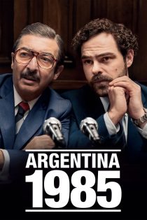 دانلود فیلم Argentina, 1985 2022 بدون سانسور