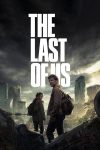 دانلود سریال The Last of Us بدون سانسور
