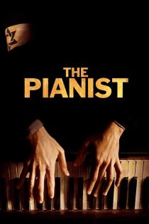 دانلود فیلم The Pianist 2002 بدون سانسور