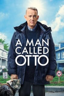 دانلود فیلم A Man Called Otto 2022 بدون سانسور
