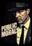 دانلود سریال Public Morals بدون سانسور