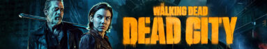 دانلود سریال The Walking Dead: Dead City بدون سانسور
