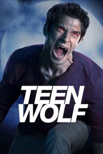 دانلود سریال Teen Wolf بدون سانسور