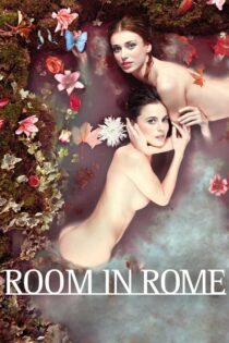 دانلود فیلم Room in Rome 2010 بدون سانسور