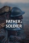 دانلود فیلم Father & Soldier 2022 بدون سانسور
