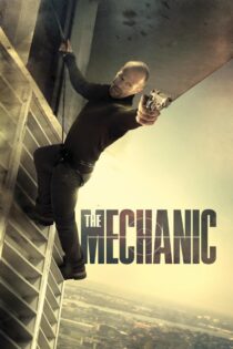 دانلود فیلم The Mechanic 2011 بدون سانسور