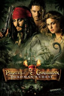 دانلود فیلم Pirates of the Caribbean: Dead Man’s Chest 2006 بدون سانسور