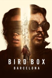 دانلود فیلم Bird Box Barcelona 2023 بدون سانسور