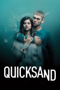 دانلود سریال Quicksand بدون سانسور