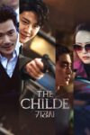 دانلود فیلم The Childe 2023 بدون سانسور
