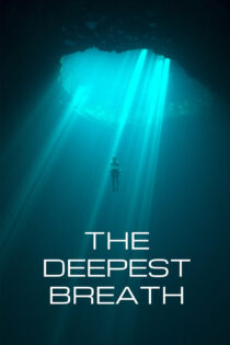 دانلود فیلم The Deepest Breath 2023 بدون سانسور