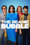 دانلود فیلم The Beanie Bubble 2023 بدون سانسور
