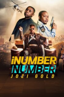 دانلود فیلم iNumber Number: Jozi Gold 2023 بدون سانسور