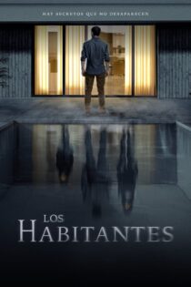 دانلود فیلم Los Habitantes 2023 بدون سانسور