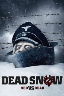 دانلود فیلم Dead Snow 2: Red vs. Dead 2014 بدون سانسور