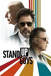دانلود فیلم Stand Up Guys 2012 بدون سانسور