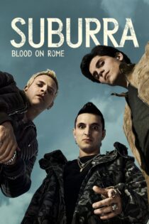 دانلود سریال Suburra: Blood on Rome بدون سانسور