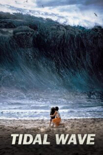 دانلود فیلم Tidal Wave 2009 بدون سانسور