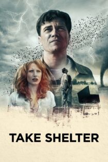 دانلود فیلم Take Shelter 2011 بدون سانسور