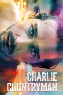 دانلود فیلم Charlie Countryman 2013 بدون سانسور