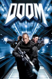 دانلود فیلم Doom 2005 بدون سانسور