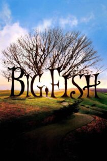 دانلود فیلم Big Fish 2003 بدون سانسور