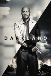 دانلود فیلم Darkland 2017 بدون سانسور