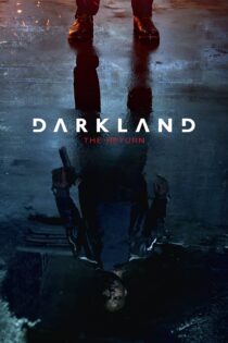 دانلود فیلم Darkland: The Return 2023 بدون سانسور