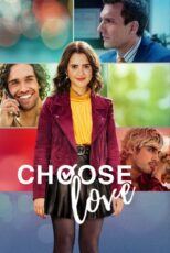 دانلود فیلم Choose Love 2023 بدون سانسور