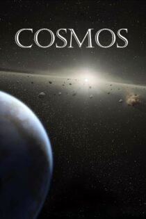 دانلود سریال Cosmos بدون سانسور