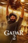 دانلود فیلم Gadar 2 2023 بدون سانسور