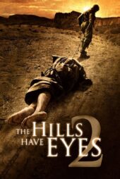 دانلود فیلم The Hills Have Eyes 2 2007 بدون سانسور